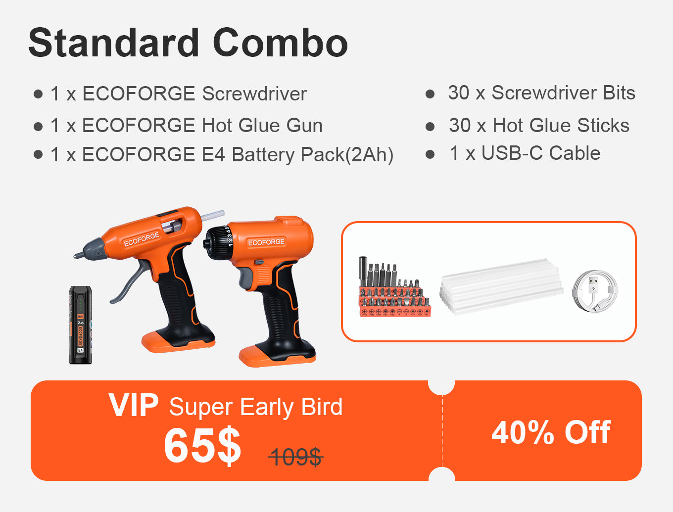 ECOFORGE Standard Combo kit promotional graphic showing a cordless screwdriver, cordless hot glue gun, battery pack, screwdriver bits, hot glue sticks, and USB-C cable, with text listing included items and a VIP Super Early Bird discount.